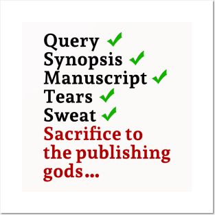 Sacrifice to the Publishing Gods Posters and Art